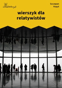 Kopyt, Sale sale sale, Wierszyk dla relatywistów