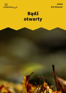 Kornhauser_Zjadacze_kartofli_Bądź_otwarty