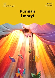Krasicki, Bajki i przypowieści, Furman i motyl