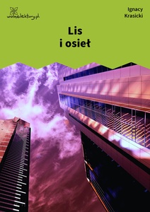 Krasicki, Bajki i przypowieści, Lis i osieł