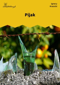Krasicki, Bajki i przypowieści, Pijak