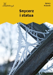 Krasicki, Bajki i przypowieści, Snycerz i statua