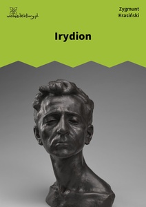 Krasiński, Irydion