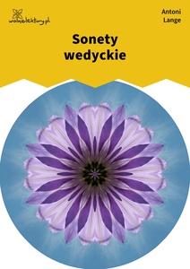 Lange, Sonety wedyckie