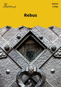 Lange, W czwartym wymiarze, Rebus