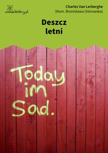 Lerberghe, Pieśń Ewy, Deszcz letni