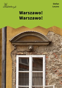 Leszno, Warszawo! Warszawo!