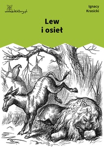 Krasicki, Bajki nowe, Lew i osieł