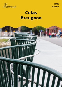 Liebert, Kołysanka jodłowa, Colas Breugnon