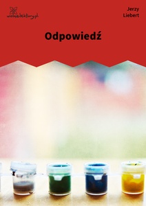 Liebert / Druga Ojczyzna / Odpowiedz