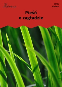 Liebert / Kolysanka Jodlowa / Piesn O Zagladzie