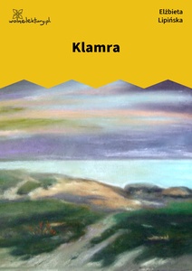 Lipińska, Kamienie, Klamra