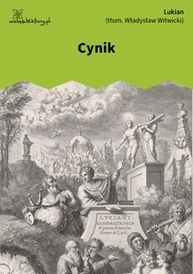 Lukian, Dialogi wybrane, 05. Cynik
