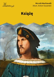 Machiavelli, Mikołaja Machiawella Traktat o Księciu