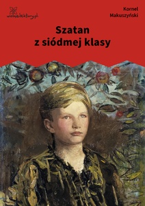 Makuszyński, Szatan z siódmej klasy