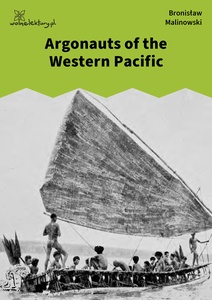 Malinowski, Argonauts Of The Western Pacific