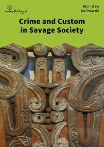 Malinowski, Crime and custom in savage society