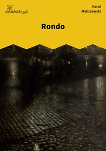 Maliszewski, Zdania na wypadek, Rondo