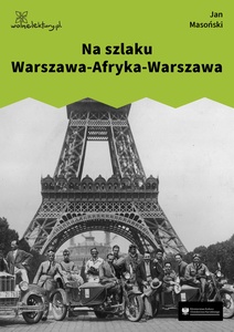 Masoński, Na szlaku Warszawa-Afryka-Warszawa