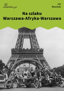 Masoński, Na szlaku Warszawa-Afryka-Warszawa