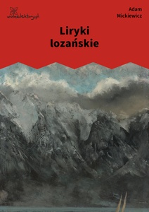 Mickiewicz, Liryki lozańskie