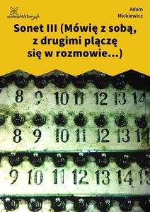 Mickiewicz, Sonety odeskie, Mowie z soba