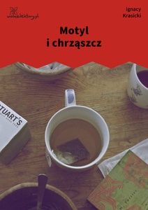 Krasicki, Bajki nowe, Motyl i chrząszcz