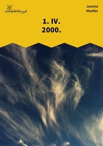 Mueller_Somnambóle_fantomowe_1._IV._2000