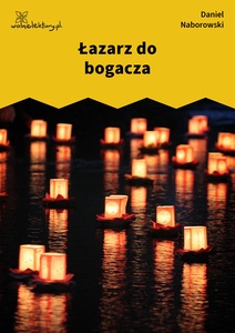 Naborowski, Łazarz do bogacza