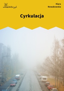 Nowakowska, Niska rozdzielczość, Cyrkulacja