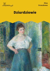 Orzeszkowa, Dziurdziowie