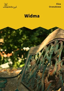 Orzeszkowa, Widma