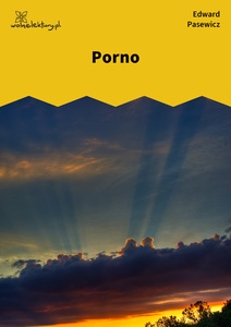 Pasewicz_Dolna_wilda_Porno