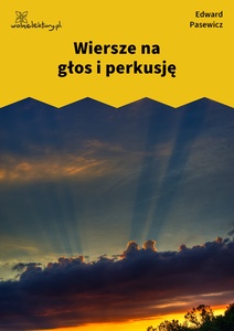 Pasewicz_Dolna_wilda_Wiersze na głos i perkusję