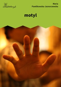 Pawlikowska-Jasnorzewska, motyl (dancing)
