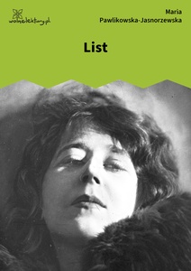Pawlikowska-Jasnorzewska, Pocałunki. List