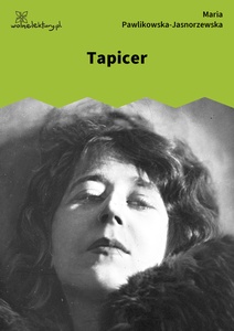 Pawlikowska-Jasnorzewska, Pocałunki. Tapicer