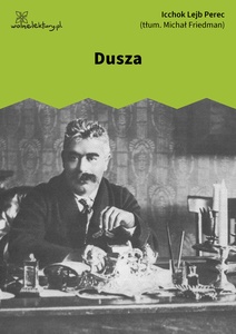 Perec, Opowiadania chasydzkie i ludowe, Dusza