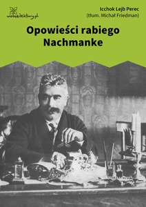 Perec, Opowiadania chasydzkie i ludowe, Opowieści rabiego