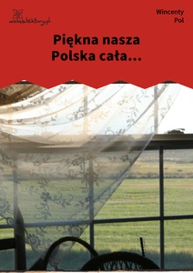 Pol, Piękna nasza Polska cała