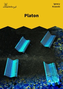 Krasicki, Bajki nowe, Platon