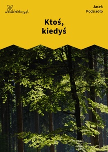 Podsiadło_Wychwyt_Grahama_Ktoś, kiedyś