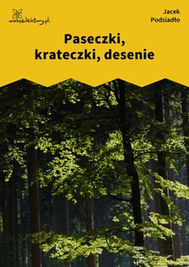 Podsiadło_Wychwyt_Grahama_Paseczki, krateczka, desenie