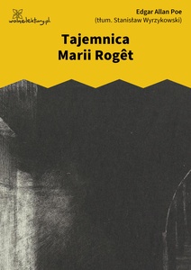 Poe, Tajemnica Marii Roget