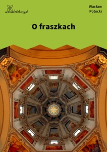 Potocki, O fraszkach