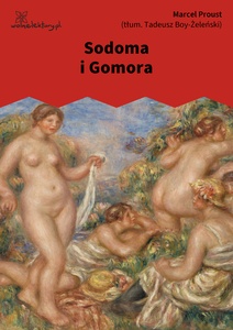 Proust, W poszukiwaniu straconego czasu, Sodoma i Gomora