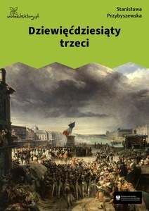 Przybyszewska, Dziewięćdziesiąty trzeci