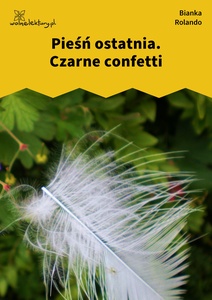 Rolando, Biała książka, Czarne confetti