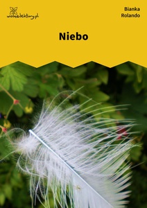 Rolando, Biała książka, Niebo