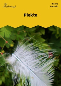 Rolando, Biała książka, Piekło